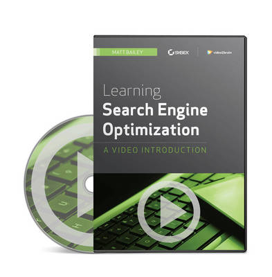 Learning Search Engine Optimization - Matt Bailey,  video2brain