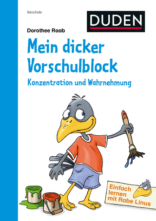 Einfach lernen mit Rabe Linus – Mein dicker Vorschulblock: Konzentration und Wahrnehmung