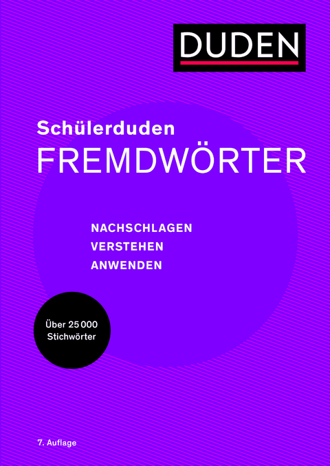 Sch&uuml;lerduden Fremdw&ouml;rter - 