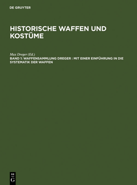 Historische Waffen und Kost&uuml;me / Waffensammlung Dreger - 