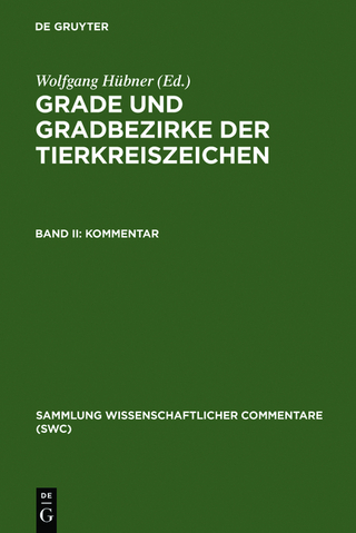 Grade und Gradbezirke der Tierkreiszeichen / Kommentar