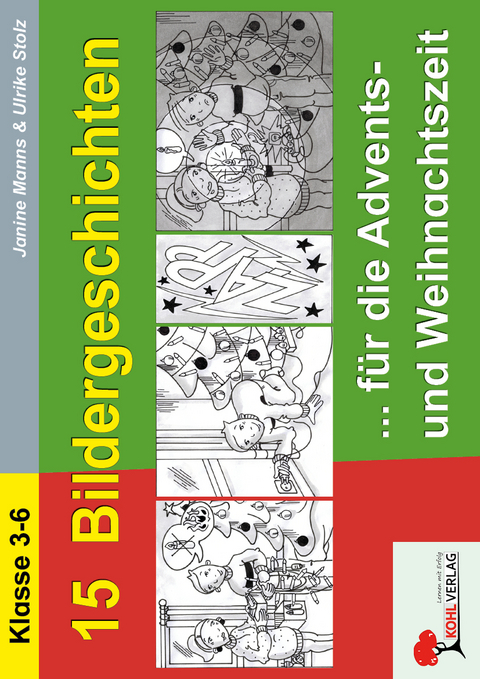 15 Bildergeschichten f&uuml;r die Advents- und Weihnachtszeit - Janine Manns, Ulrike Stolz