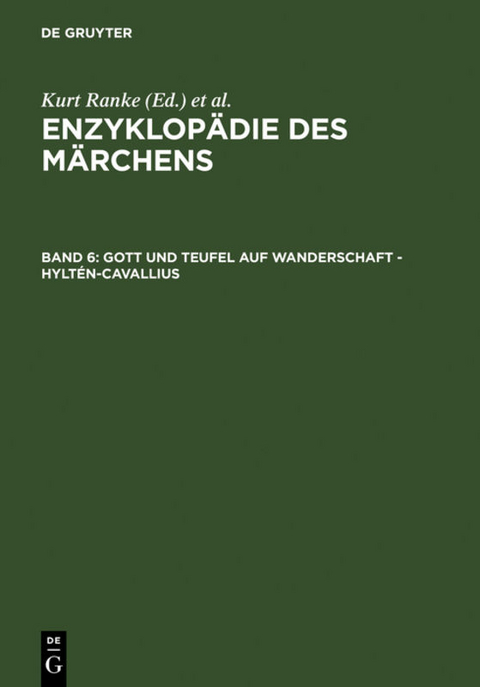 Enzyklop&auml;die des M&auml;rchens / Gott und Teufel auf Wanderschaft - Hylt&eacute;n-Cavallius - 