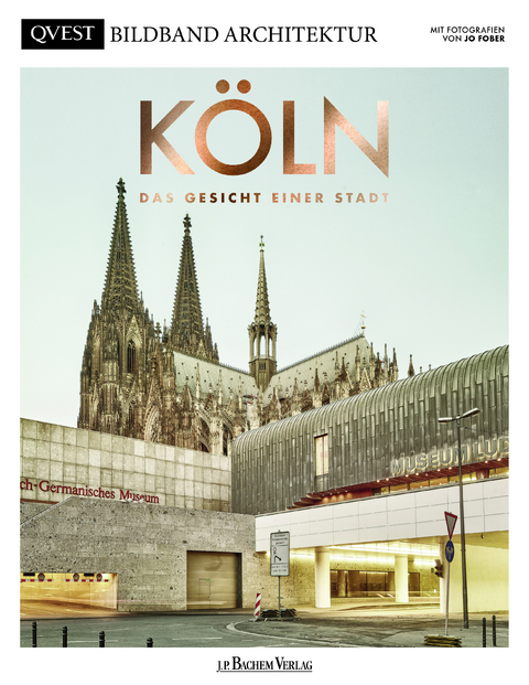 KÖLN - Das Gesicht einer Stadt - 