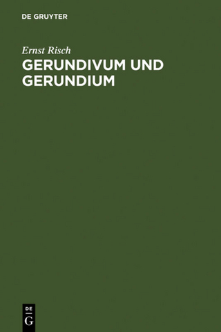 Gerundivum und Gerundium