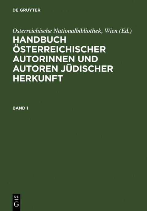 Handbuch &ouml;sterreichischer Autorinnen und Autoren j&uuml;discher Herkunft - 