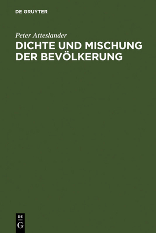 Dichte und Mischung der Bevölkerung
