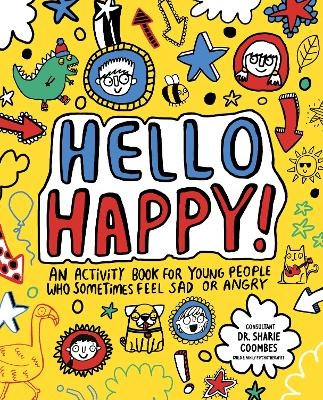 Hello Happy! Mindful Kids - Stephanie Clarkson, Dr. Sharie Coombes