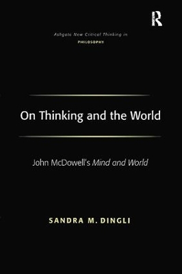 On Thinking and the World - Sandra M. Dingli