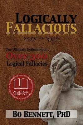Logically Fallacious - Bo Bennett