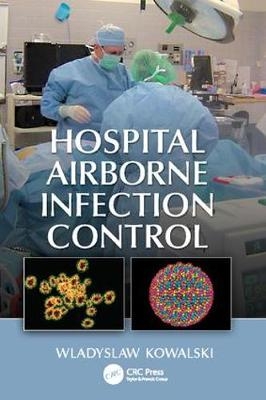 Hospital Airborne Infection Control - Wladyslaw Kowalski