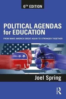Political Agendas for Education - Joel Spring