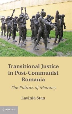 Transitional Justice in Post-Communist Romania