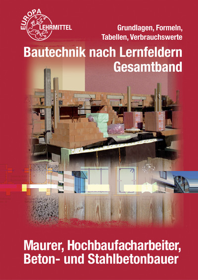 Grundlagen, Formeln, Tabellen, Verbrauchswerte - Falk Ballay, Hansj&ouml;rg Frey, Volker Kuhn, Doreen Lindau, Hans Nestle, Martin Traub, Helmuth Waibel, Horst Werner