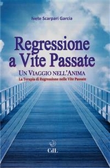 Regressione a vite passate - ivete Scarpari Garcia