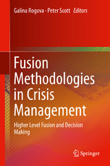 Fusion Methodologies in Crisis Management - 