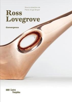 Ross Lovegrove - Exhibition Catalogue