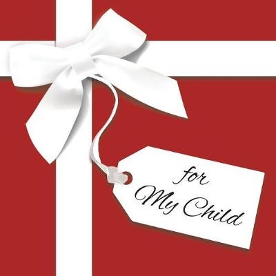 For My Child - Maria Magdalina