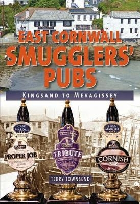 East Cornwall Smugglers' Pubs - Terry Townsend