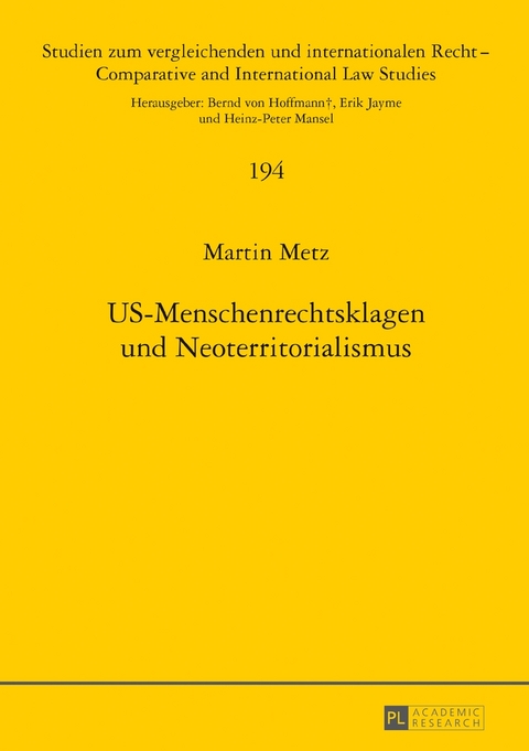 US-Menschenrechtsklagen und Neoterritorialismus - Martin Metz