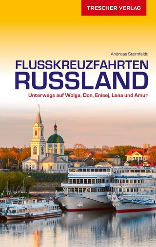 Reiseführer Flusskreuzfahrten Russland