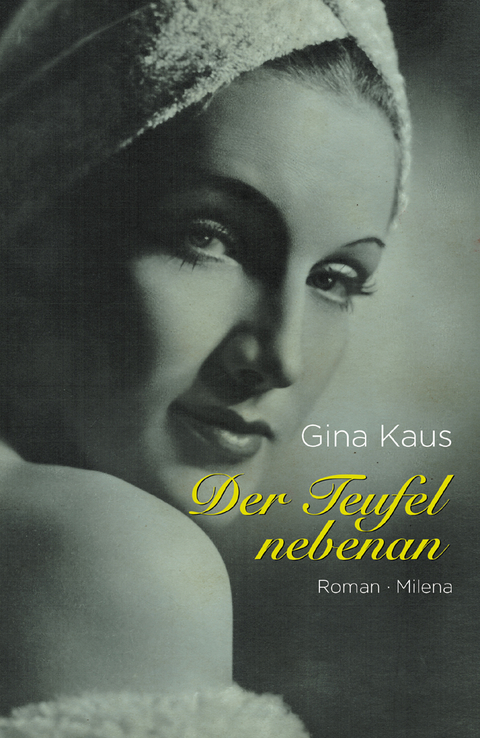 Der Teufel nebenan - Gina Kaus