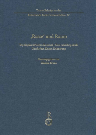 ,Rasse‘ und Raum