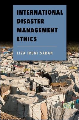 International Disaster Management Ethics - Liza Ireni Saban