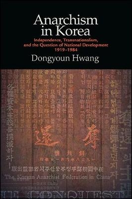 Anarchism in Korea - Dongyoun Hwang