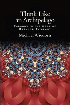 Think Like an Archipelago - Michael Wiedorn