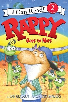 Rappy Goes to Mars - Dan Gutman
