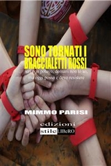 Sono tornati i Braccialetti Rossi - Cosimo Parisi