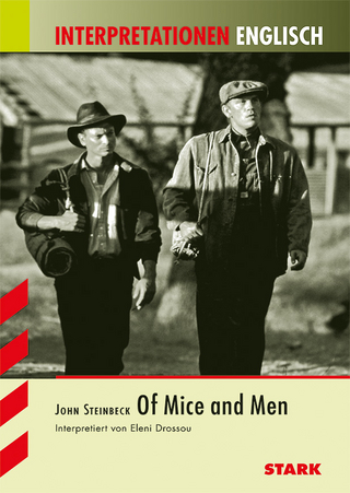Interpretationen Englisch - Steinbeck: Of Mice and Men