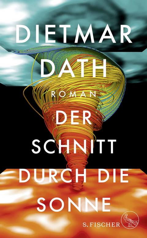 Der Schnitt durch die Sonne - Dietmar Dath