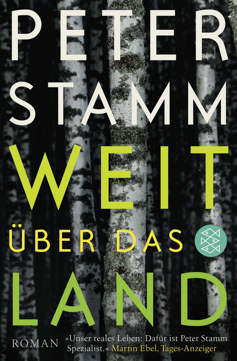 Weit &uuml;ber das Land - Peter Stamm