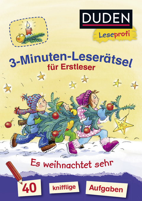 Duden Leseprofi &ndash; 3-Minuten-Leser&auml;tsel f&uuml;r Erstleser: Es weihnachtet sehr - Susanna Moll