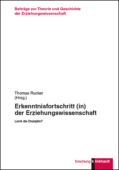Erkenntnisfortschritt (in) der Erziehungswissenschaft - 