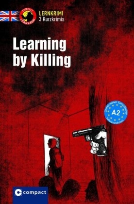 Learning by Killing - Michael Bacon, Sarah Trenker