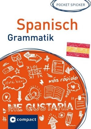 Spanisch Grammatik - Mar&iacute;a Marta Alice Loessin, Elena S&aacute;nchez L&oacute;pez