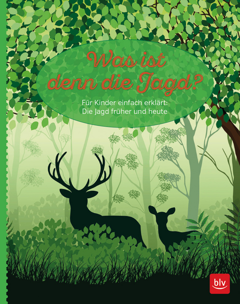Was ist denn die Jagd? - Christine Paxmann, Jacques And. Volland, Susanne Schmid