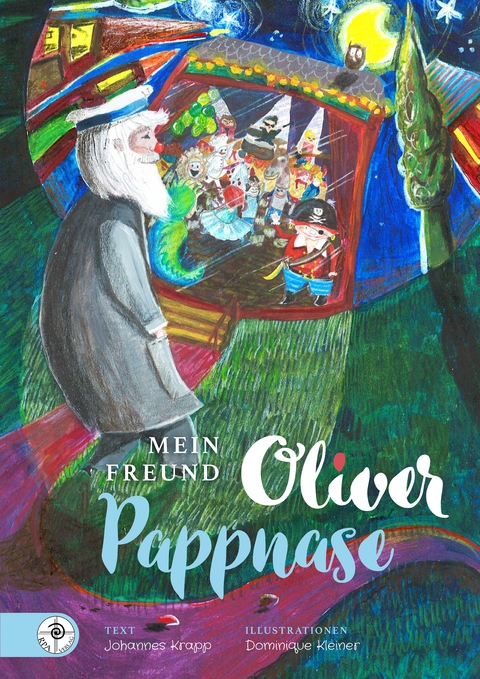 Mein Freund Oliver Pappnase - Johannes Krapp