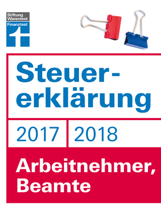 Steuererklärung 2017/2018 - Arbeitnehmer, Beamte