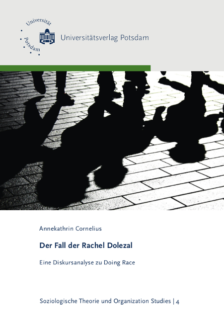 Der Fall der Rachel Dolezal - Annekathrin Cornelius
