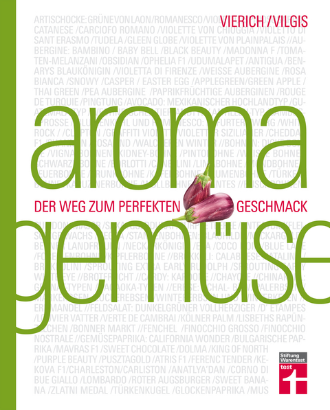 Aroma Gem&uuml;se - Thomas Vilgis, Thomas Vierich