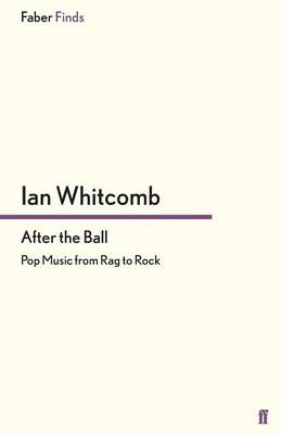 After the Ball - Ian Whitcomb