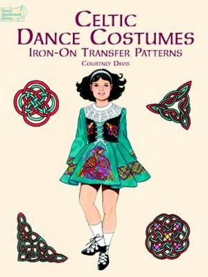Celtic Dance Costumes Iron-on Transfer Patterns - Courtney Davis