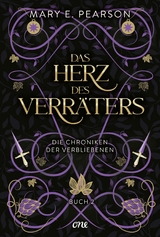 Das Herz des Verr&auml;ters - Mary E. Pearson