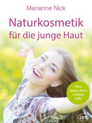 Naturkosmetik für die junge Haut