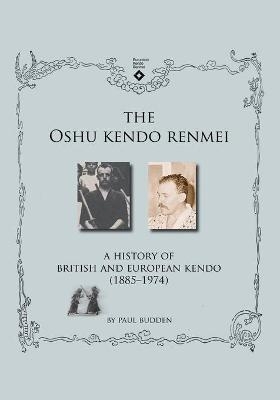 The Oshu Kendo Renmei - Paul Budden