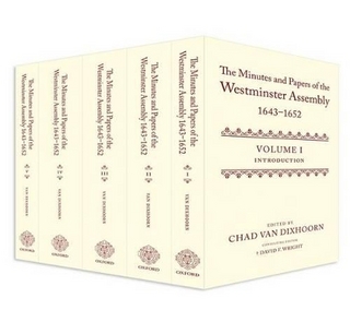 The Minutes and Papers of the Westminster Assembly, 1643-1652